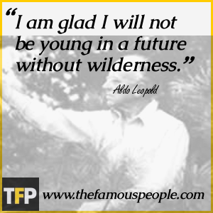 Aldo Leopold Biography - Childhood, Life Achievements  Timeline